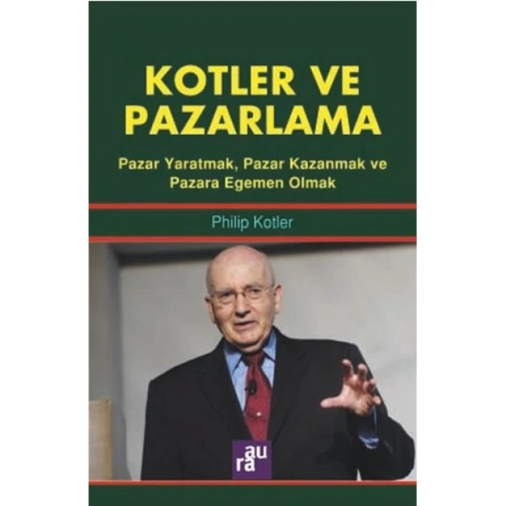 Kotler ve Pazarlama