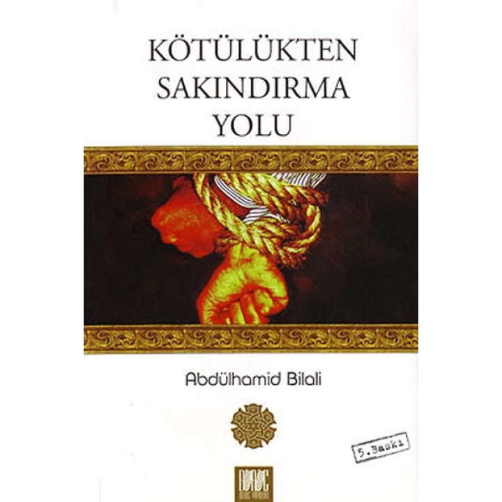 Kötülükten Sakındırma Yolu