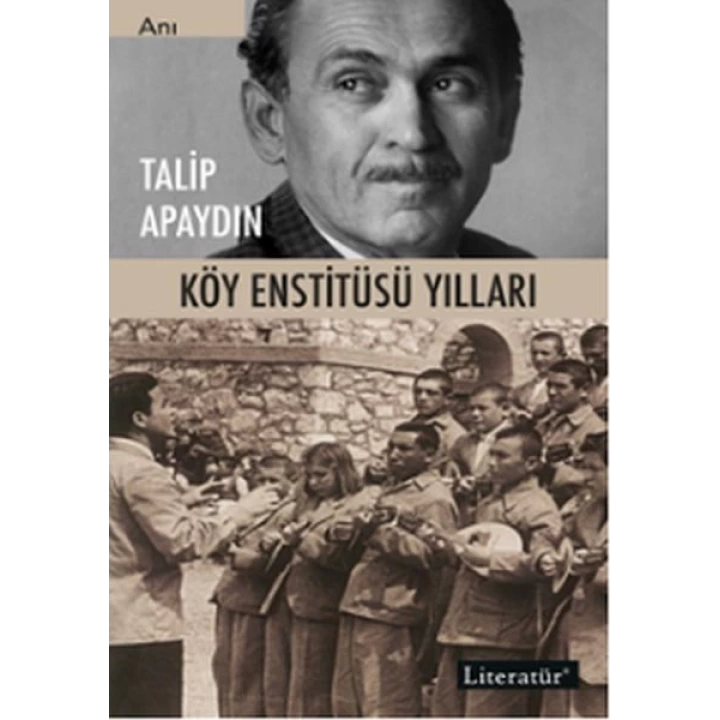 Köy Enstitüsü Yılları