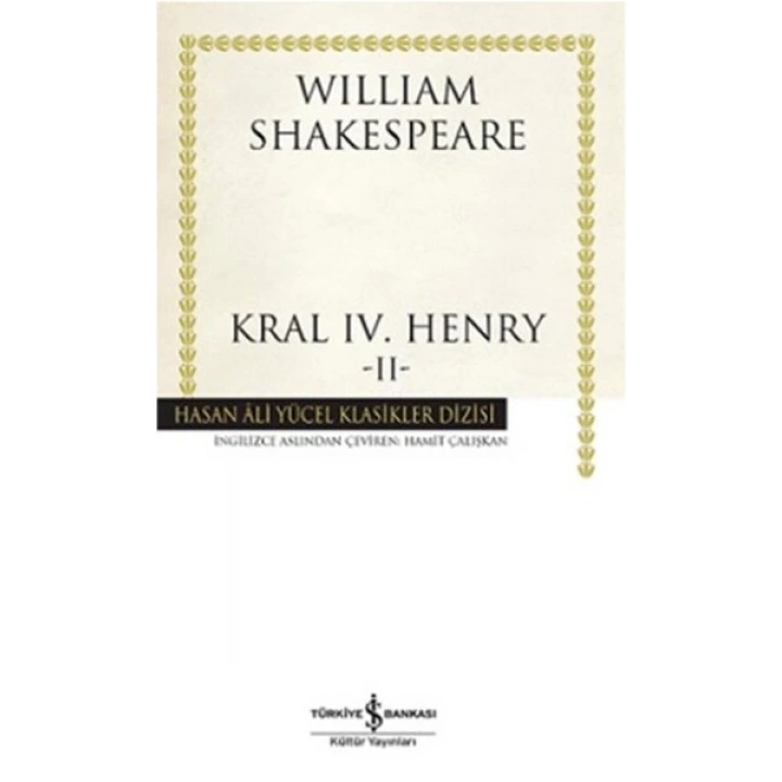 Kral IV.Henry -II - Hasan Ali Yücel Klasikleri