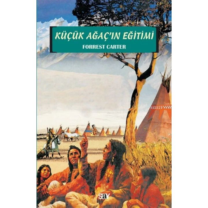 Küçük Ağaçın Eğitimi