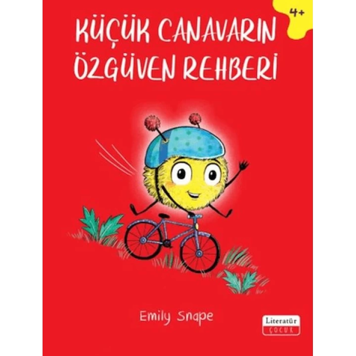 Küçük Canavarın Özgüven Rehberi