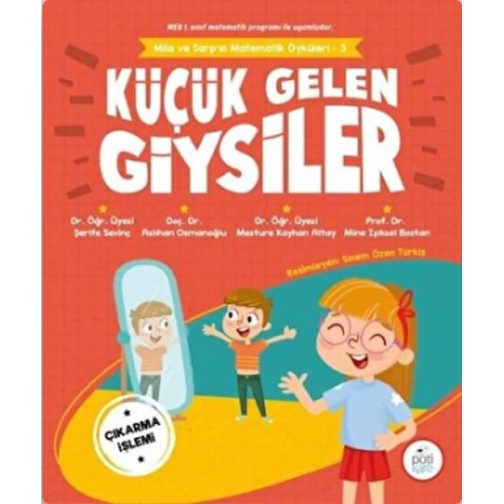 Küçük Gelen Giysiler - Mila ve Sarpın Matematik Öyküleri 3