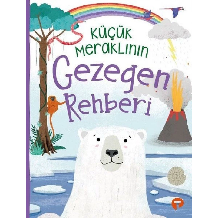 Küçük Meraklının Gezegen Rehberi