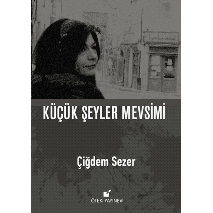 Küçük Şeyler Mevsimi (Ciltli)