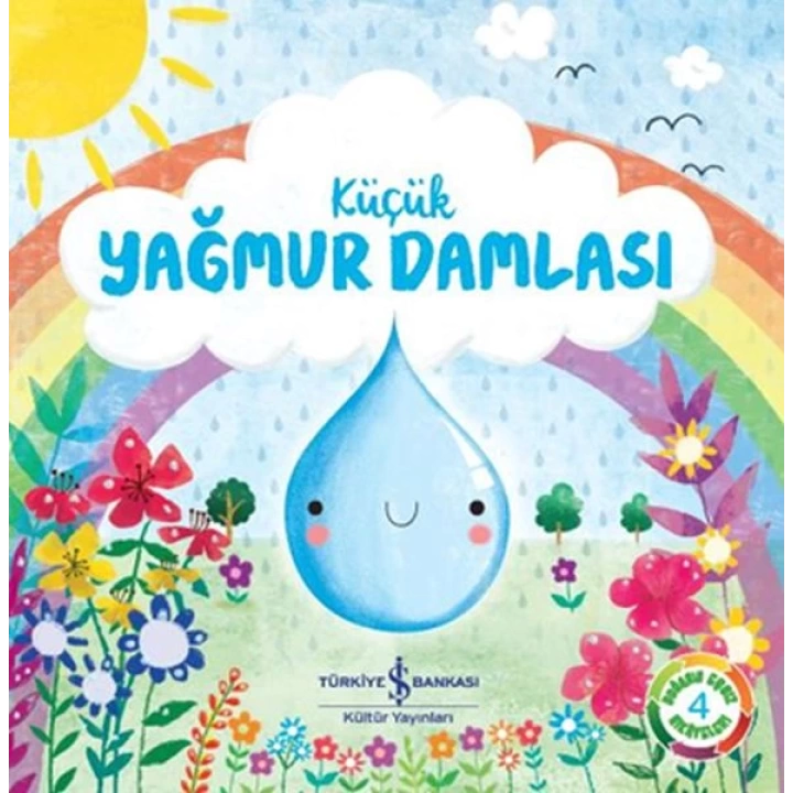 Küçük Yağmur Damlası - Doğanın Eşsiz Hikayeleri 4