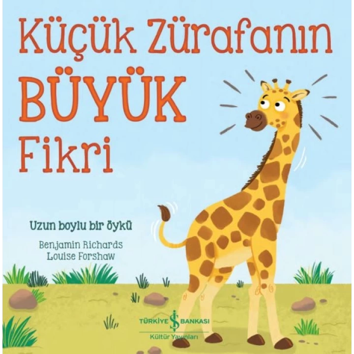 Küçük Zürafanın Büyük Fikri