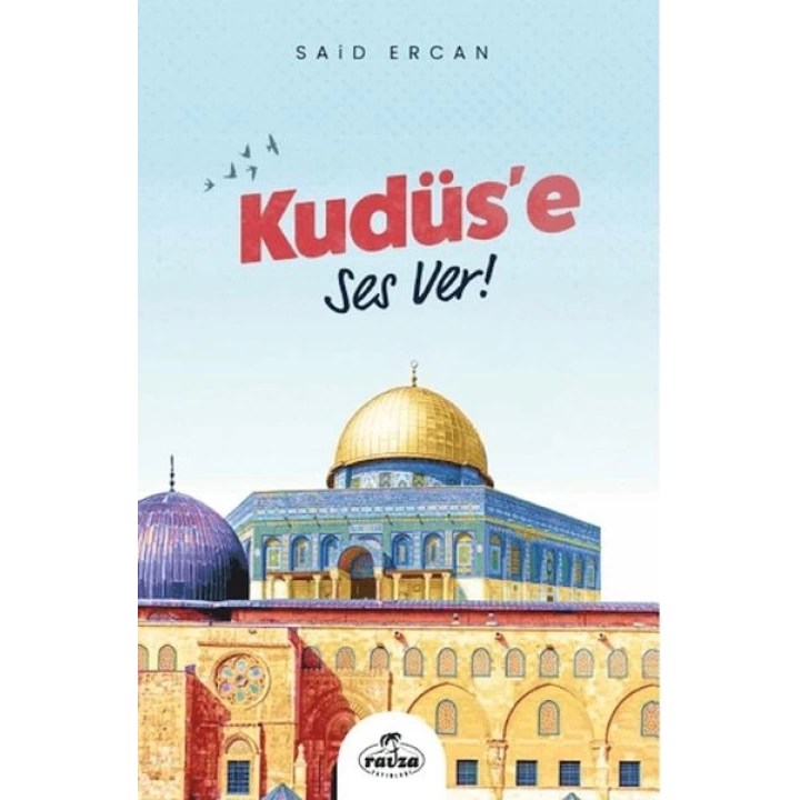 Kudüse Ses Ver!
