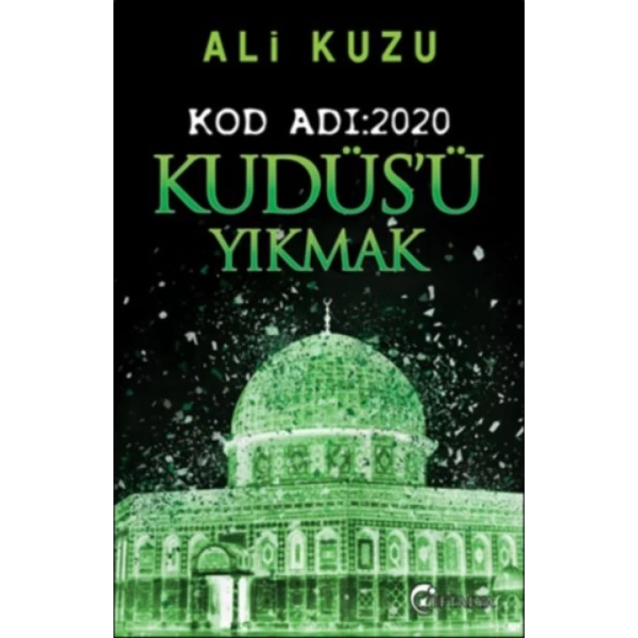 Kudüsü Yıkmak - Kod Adı: 2020