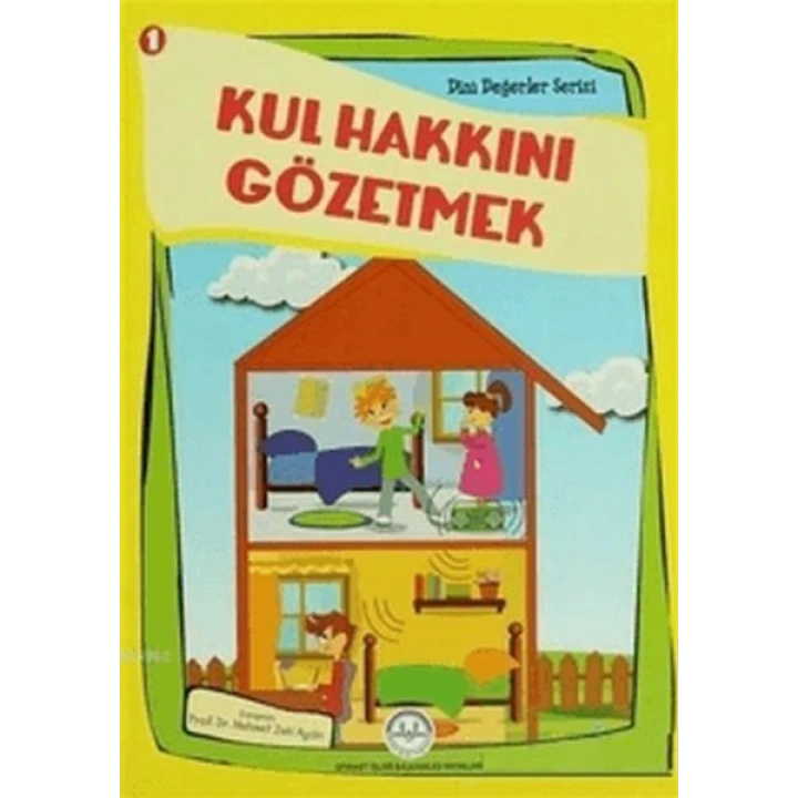 Kul Hakkını Gözetmek