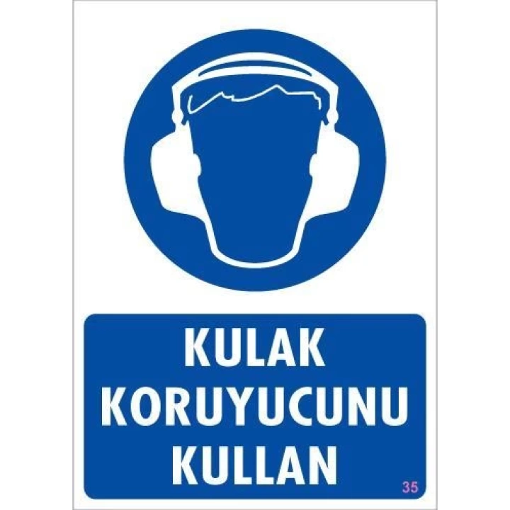 Kulak Koruyucu Kullan Uyarı Levhası 25x35 KOD:35