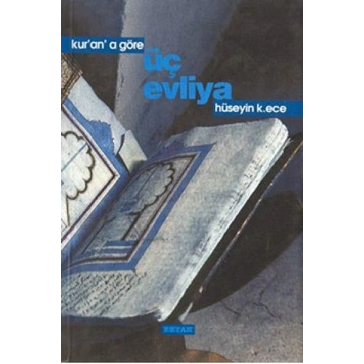 Kurana Göre Üç Evliya