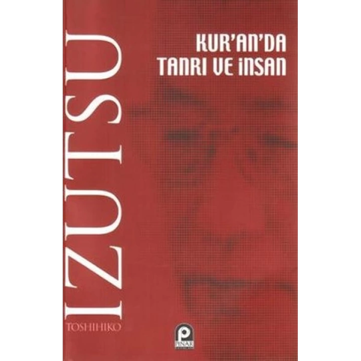 Kuranda Tanrı ve İnsan