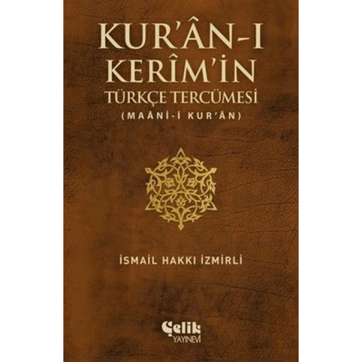 Kuran-ı Kerimin Türkçe Tercümesi