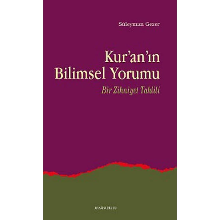 Kuranın Bilimsel Yorumu