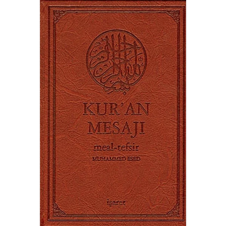 Kuran Mesajı / Meal-Tefsir Mushaflı (Orta Boy-Şamua-Ciltli)