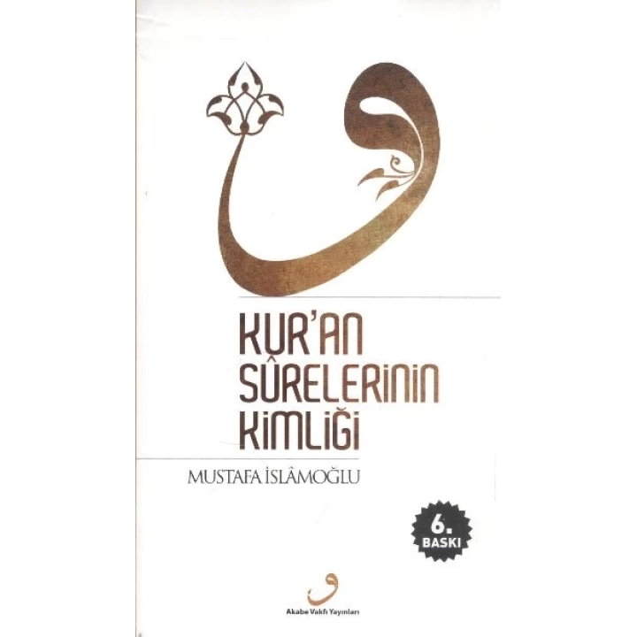 Kuran Surelerinin Kimliği (Ciltsiz)