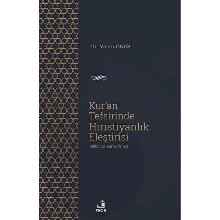 Kuran Tefsirinde Hıristiyanlık Eleştirisi