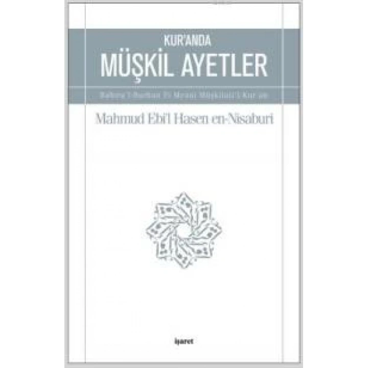 Kuranda Müşkil Ayetler