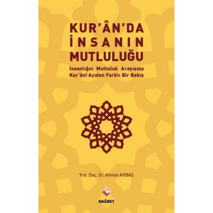Kuranda İnsanın Mutluluğu