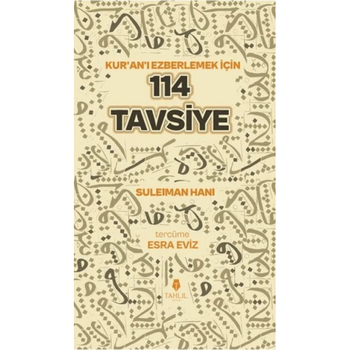 Kuranı Ezberlemek İçin 114 Tavsiye