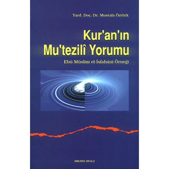 Kuranın Mutezili Yorumu