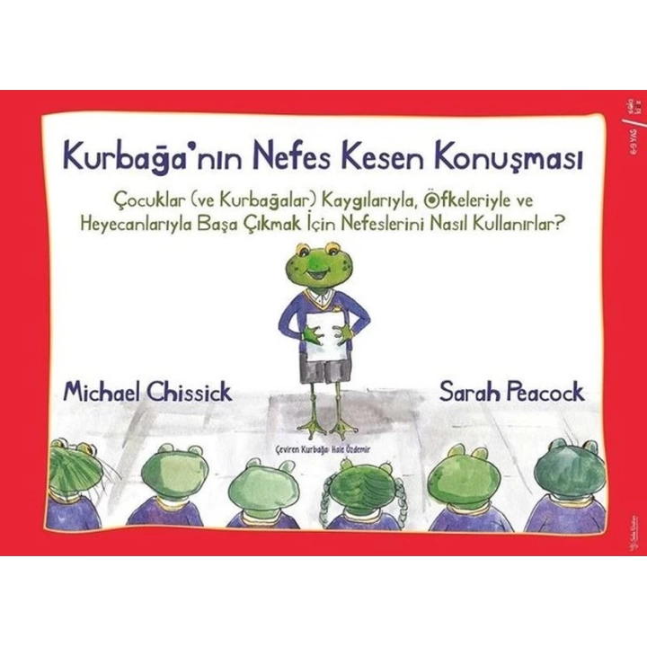 Kurbağanın Nefes Kesen Konuşması