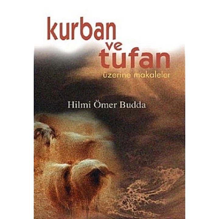Kurban ve Tufan Üzerine Makaleler