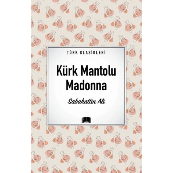 Kürk Mantolu Madonna