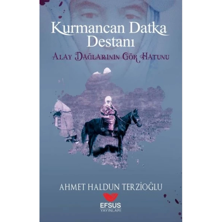 Kurmancan Datka Destanı