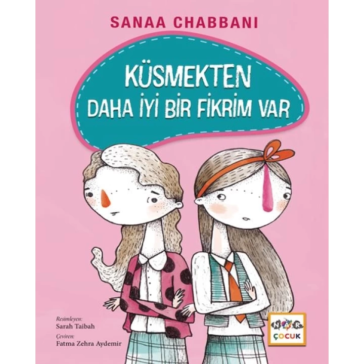 Küsmekten Daha İyi Bir Fikrim Var (Ciltli)