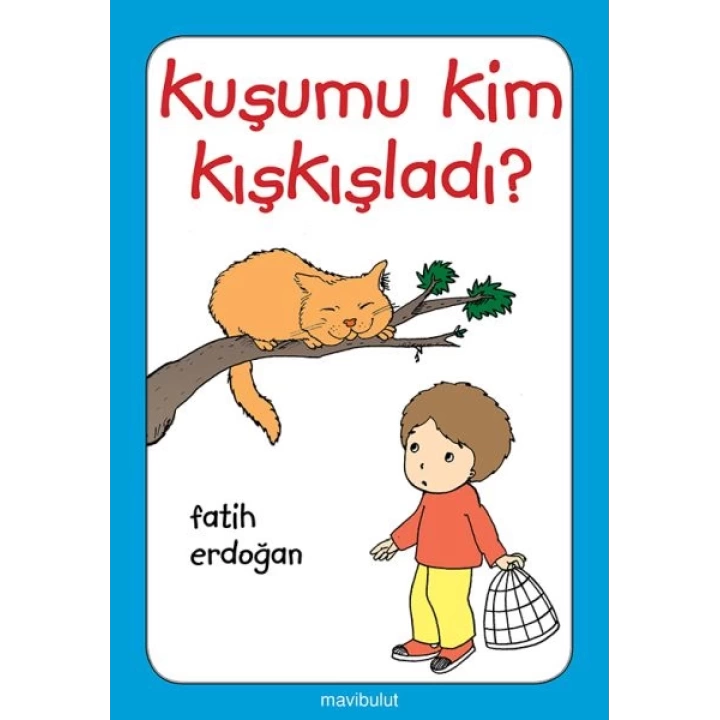 Kuşumu Kim Kışkışladı?...