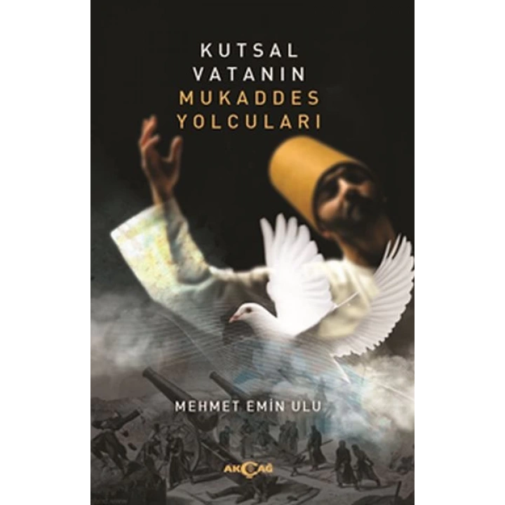 Kutsal Vatanın Mukaddes Yolcuları