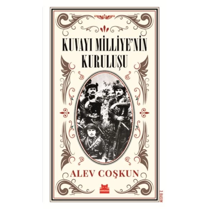 Kuvayı Milliyenin Kuruluşu - En Uzun On Beş Gün