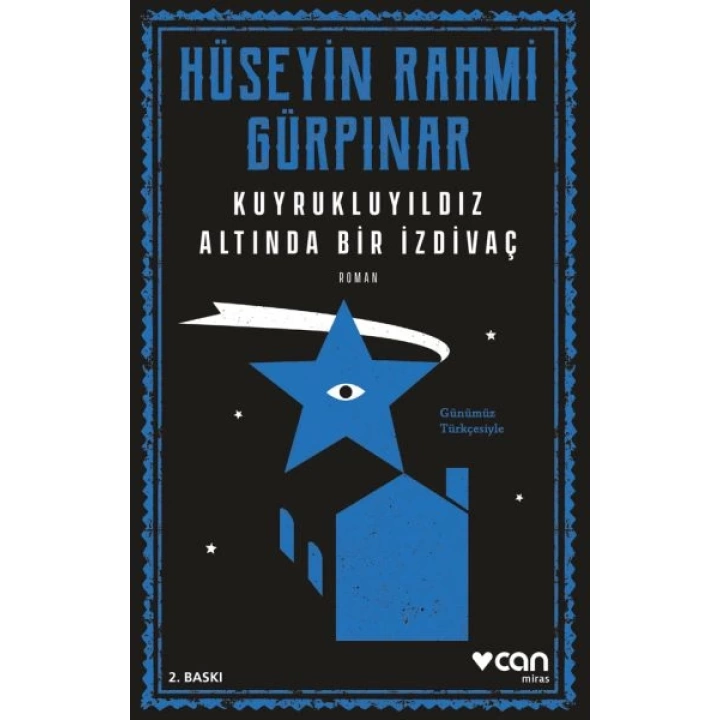 Kuyrukluyıldız Altında Bir İzdivaç (Günümüz Türkçesiyle)