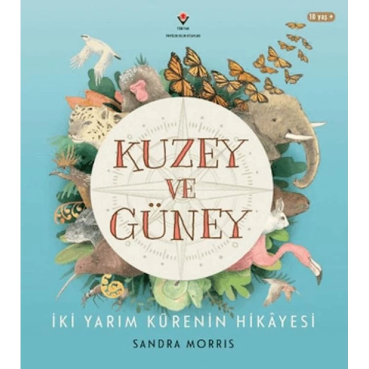 Kuzey ve Güney - İki Yarım Kürenin Hikâyesi