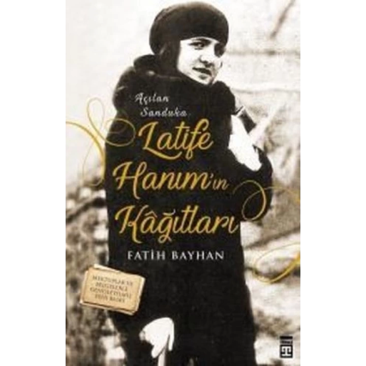 Latife Hanımın Kağıtları