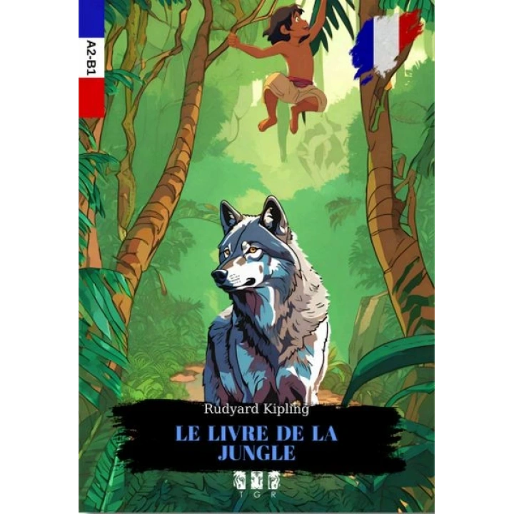Le Lıvre De La Jungle (Fransızca)