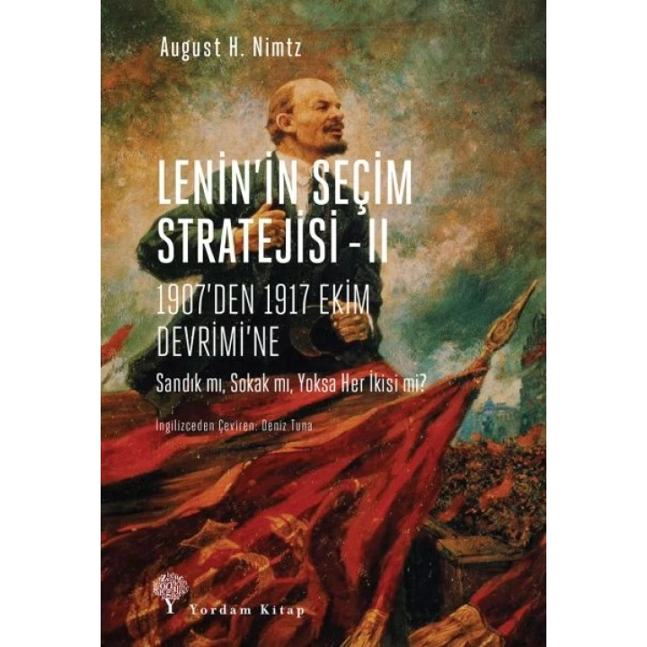 Lenin’in Seçim Stratejisi 2
