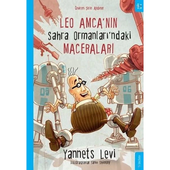 Leo Amcanın Sahra Ormanları’ndaki Maceraları