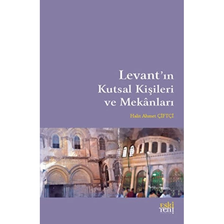 Levantın Kutsal Kişileri ve Mekanları