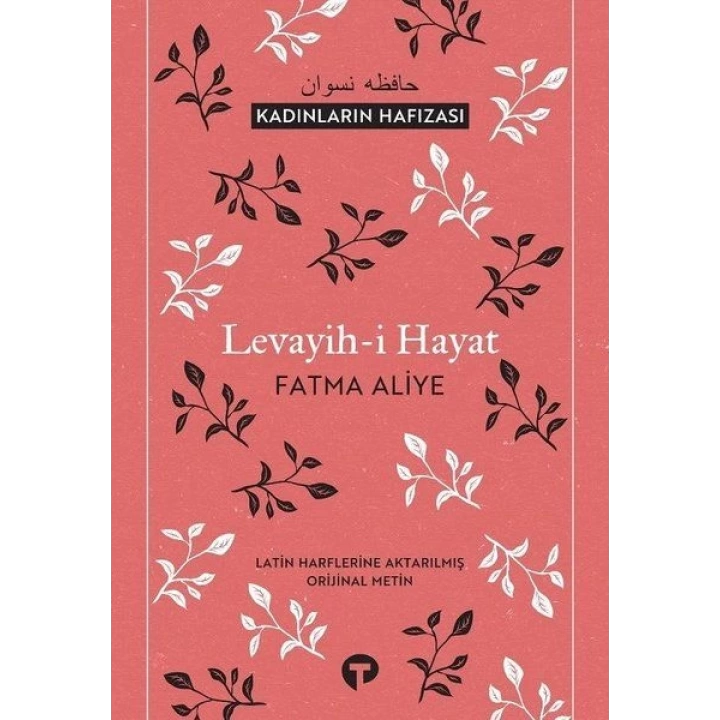 Levayih-i Hayat - Kadınların Hafızası