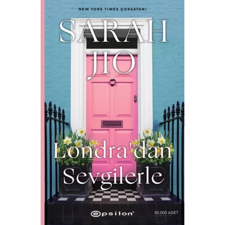Londra’dan Sevgilerle