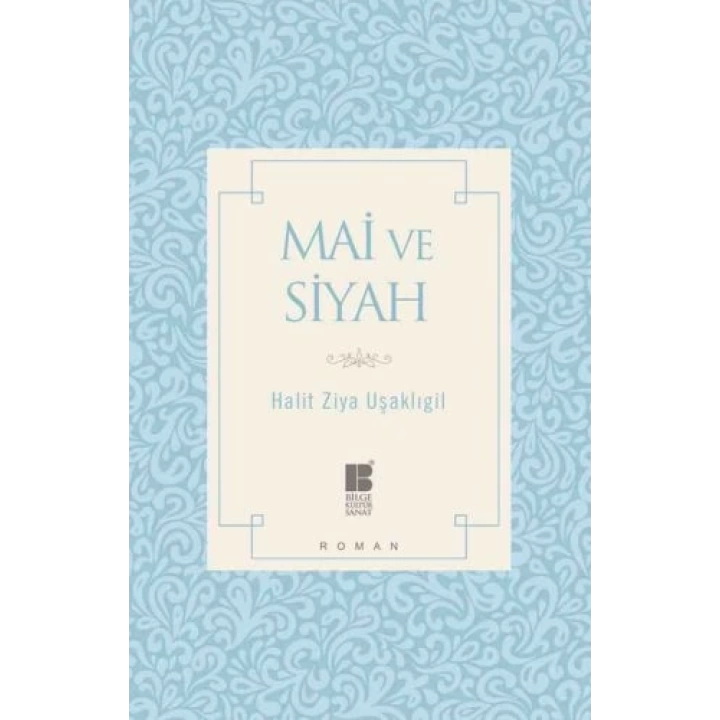 Mai ve Siyah