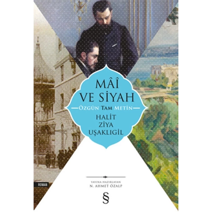 Mai ve Siyah - Özgün Tam Metin