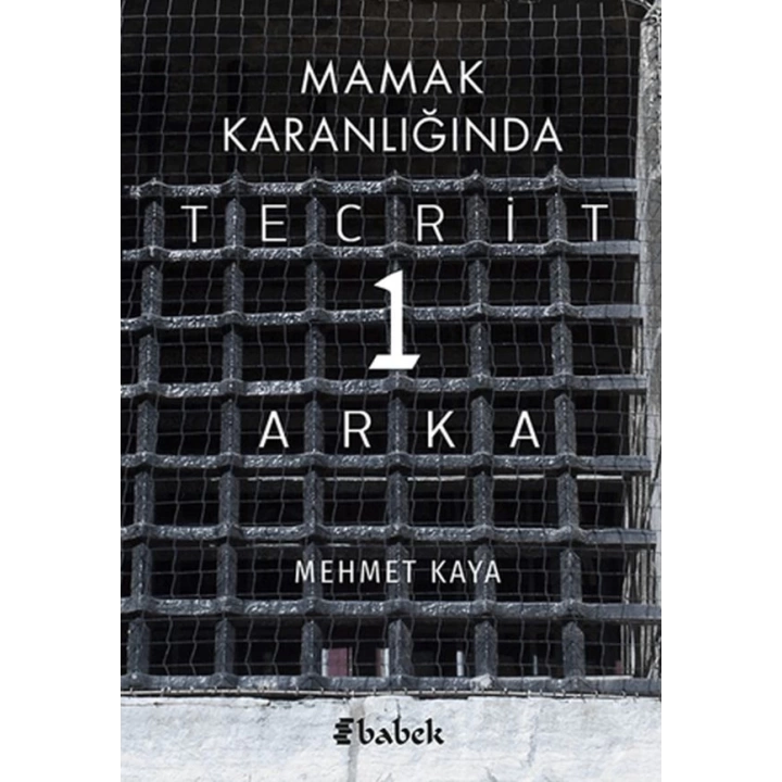 Mamak Karanlığında Tecrit 1 Arka