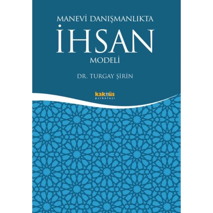 Manevi Danışmanlıkta İhsan Modeli