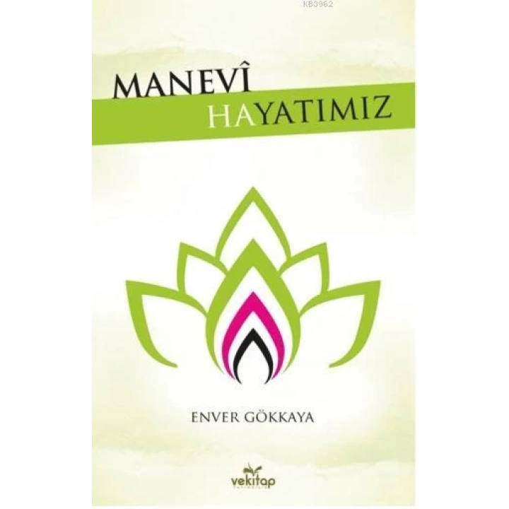 Manevi Hayatımız