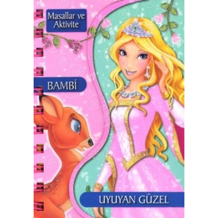 Masallar Ve Aktivite - Bambi / Uyuyan Güzel (Ciltli)