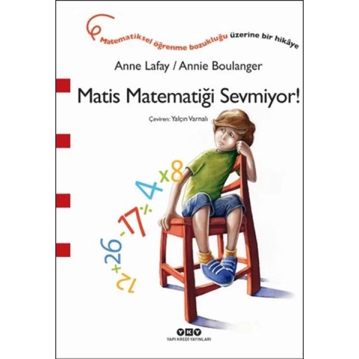 Matis Matematiği Sevmiyor!